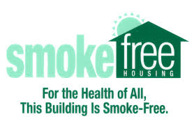 Smoke-free Housing. For the Health of All, This Building is Smoke-Free