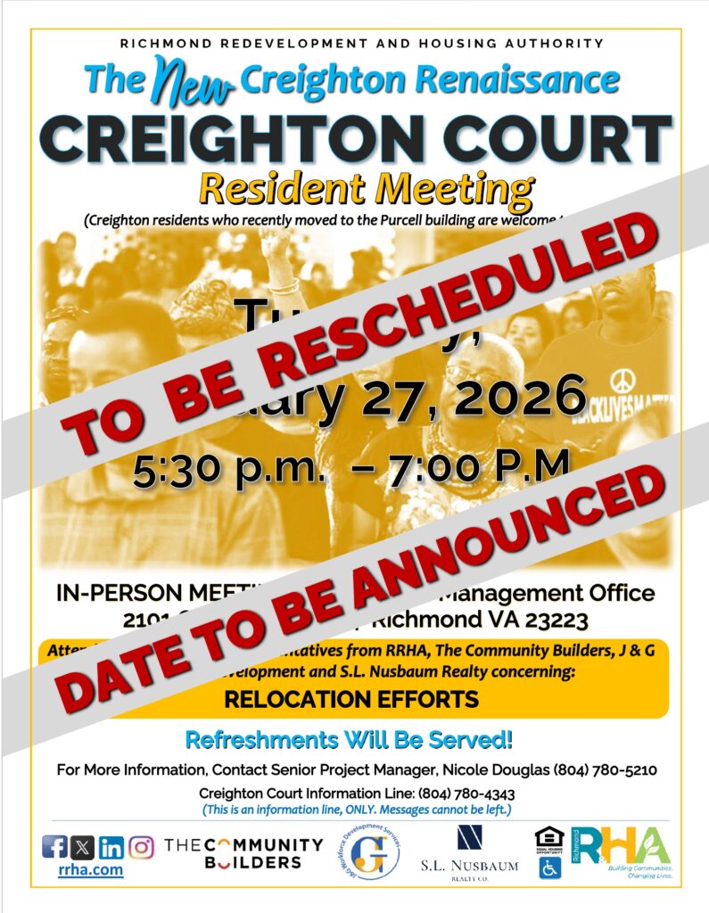 A flyer advertising the 1/27 Creighton Court Resident Meeting with a TO BE RESCHEDULED alert