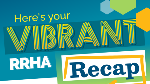 Here's your Vibrant RRHA Recap