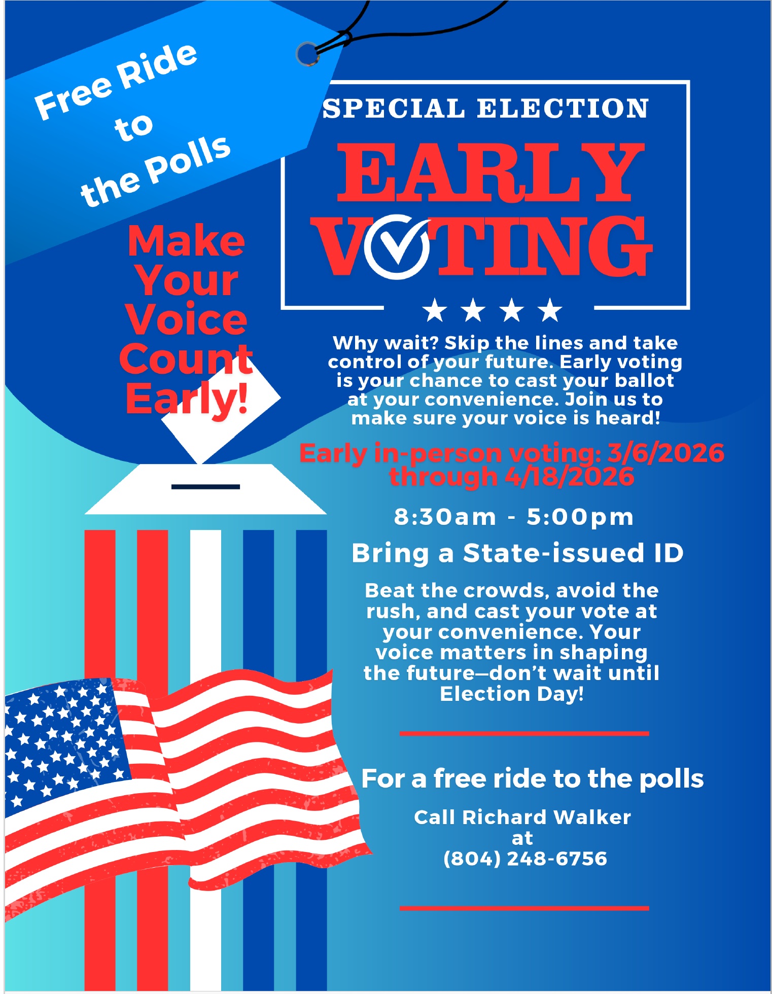 A poster announcing early voting and free rides to the polls