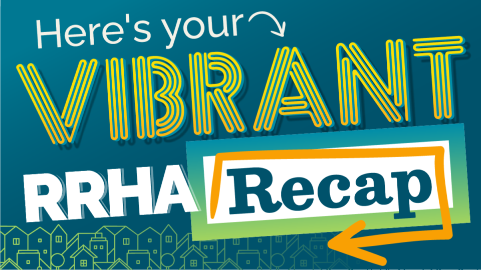 Here's your Vibrant RRHA Recap